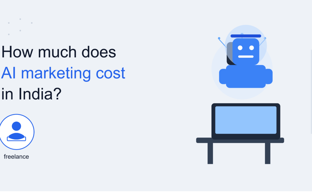 How Much Are AI Digital Marketing Freelancers in Chennai Charging?